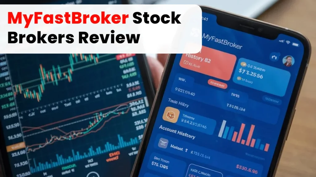 MyFastBroker Stock Brokers